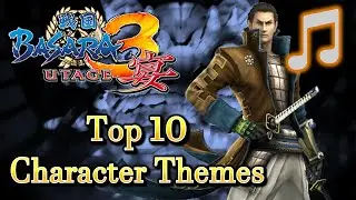 Top 10 Sengoku Basara 3 Utage Character Themes
