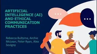 Artificial Intelligence (AI) and Ethical Communication Practices