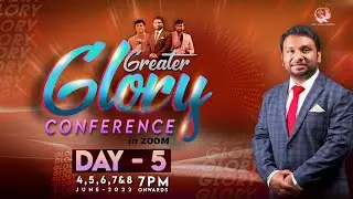 Greater Glory Conference  | Apostle Daniel David | Day 5