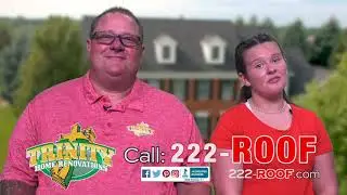 222ROOF.com TV Commercial Part 2 (Trinity Home Renovations)