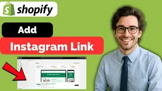 How to Add Instagram Link to Shopify Website (full guide 2026)