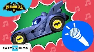 Appel à toutes les Batwheels | Compilation spéciale karaoké de Bam 🎤🎶