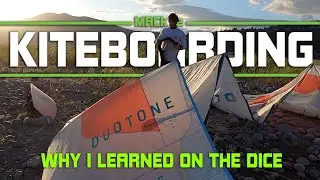 I Learned to Kite on the Duotone Dice