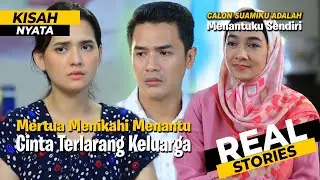 Skandal Terlarang: Saat Menantu Menjadi Calon Suami | Kisah Nyata