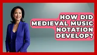 How Did Medieval Music Notation Develop? - Archaeology Quest