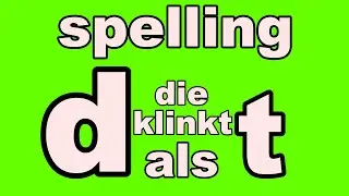 D DIE KLINKT ALS T - SPELLING met meester Richard