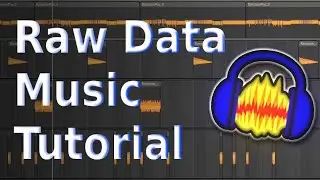 How to make Raw Data Music in Audacity easy tutorial