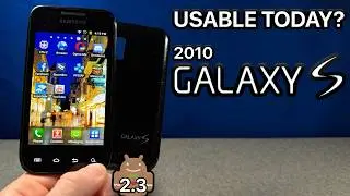 Is The First Galaxy S Worth It In 2026?