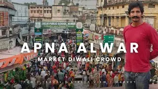 Diwali Rush in Alwar! | Alwar City Market Decorations & Shopping Crowd (Indian Festival Vlog)