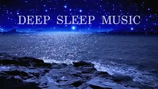 Sleeping Music For Deep Sleeping • Relaxing Music for Sleeping at Night • Healing • Remove Insomnia