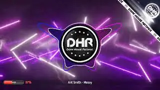 Ant Smith - Messy - DHR UK Bounce