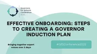 Workshop 1: Effective onboarding: Steps to creating a governor induction plan