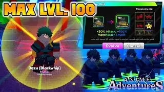 [DEKU] IZUKU MIDORIYA Max Lvl.100 Showcase In Anime Adventures My Hero Academia Update 12