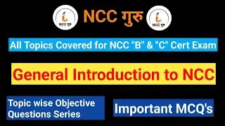 General Introduction to NCC Objective Questions by NCC Guru | #generalncc #nccccertexam #nccexam