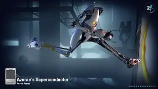 PORTAL 2   Azorae`s Superconductor