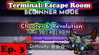 TOO MANY NEWSPAPERS! Terminal: Escape Room - Chapter 6 - Revolution - Beginner - Part 3