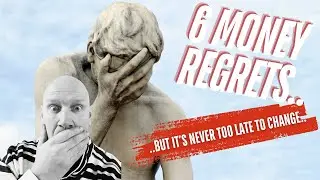 6 Things Older People Regret About Money