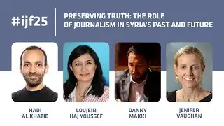 Preserving truth: the role of journalism in Syria's past and future