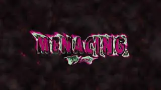 TSYLENT - MENACING (prod by Babz)