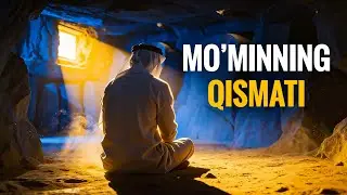 Mo'minning qismati | Ustoz Abdulloh Zufar