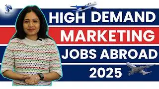 Don't miss these High-demand marketing jobs abroad in 2025