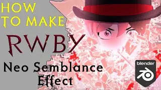 HOW to make RWBY Neo Semblance effect in Blender ! Tutorial