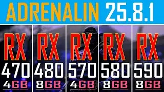 RX 470 vs RX 480 vs RX 590 vs RX 570 vs RX 580 || NEW DRIVER - 25.8.1 ||
