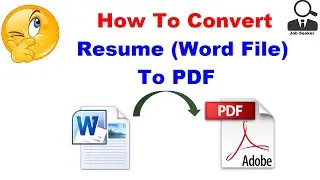 How To Convert Resume (Word File) to PDF