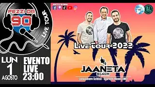 Pezzi da 90 Live Tour - Jaaneta Beach - Giardini Naxos (ME) Luned&igrave; 1 Agosto 2022. #pezzida90.