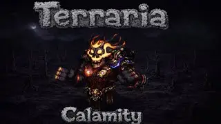 Terraria Calamity 4