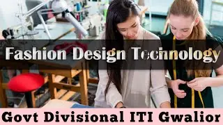 Fashion design & technology !! #itigwalior