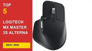 Best Logitech Mx Master 3S Alternative in 2026 - Expert Reviews in 2026