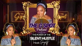 The Power of The Silent Hustle (Season 1 episode 4)