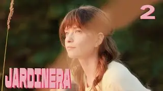 Jardinera | Capítulo 2 | Película romántica en Español Latino