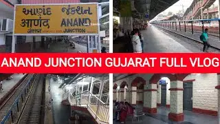 ANAND JUNCTION RAILWAY STATION FULL VLOG | WAITING ROOM AC & NON AC | SASA TRAVELLER