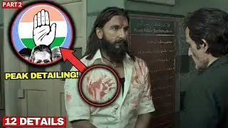 I Watched Dhurandhar and Found 12 Hidden Details