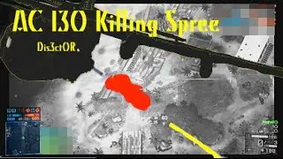 Battlefield 4 AC130 Action