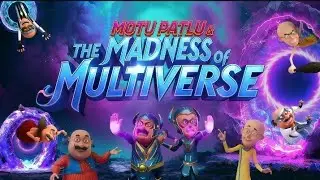 Motu Patlu And The Madness Of Multiverse | Motu Patlu new Movie In Hindi | Motu Patlu Movie 2026