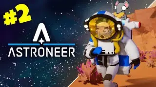 ✘ Офисный Крыс в Astroneer! #2