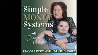 144 II Simple Money Systems: 2-Line Budget That Finally Works for Families with Down Syndrome Child