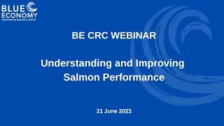 Understanding and improving salmon performance