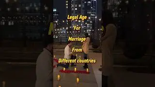 Legal age for Marriage from Different countries 😜#youtubeshorts #shortsviral #shortvideos #shorts