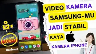 Cara Mengaktifkan Stabilizer Video di HP Samsung Agar Hasil Rekaman Tidak Goyang ! Pasti Smooth