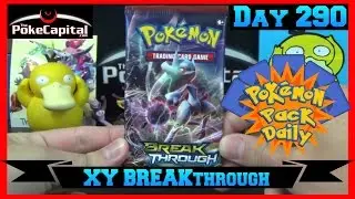 Pokemon Pack Daily BREAKthrough Booster Opening Day 290 - Featuring ThePokeCapital