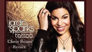 Jordan Sparks - Tattoo (Chris Boom HyperTechno Remix)
