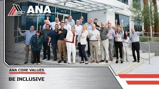 ANA CORE VALUES: Be Inclusive