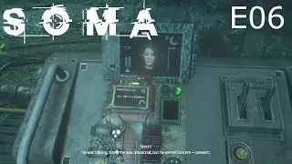 E06 Guilty Conscience Let's Play SOMA Blind