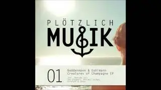Beddermann & Dahlmann - Creatures of Champagne (The Cheapers Drunken Remix)