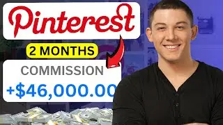 How I Made $46K in 2 Months With Pinterest Affiliate Marketing!!