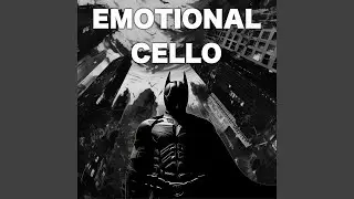 Batman: The Dark Knight - Emotional Cello